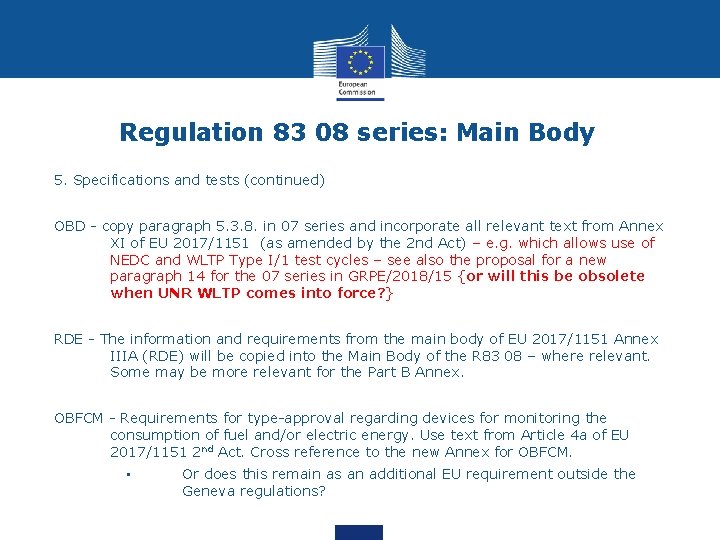 Regulation 83 08 series: Main Body 5. Specifications and tests (continued) OBD - copy