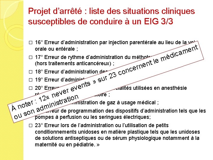 Projet d’arrêté : liste des situations cliniques susceptibles de conduire à un EIG 3/3