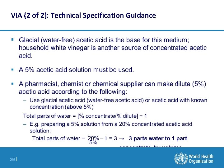 VIA (2 of 2): Technical Specification Guidance § 26 | 