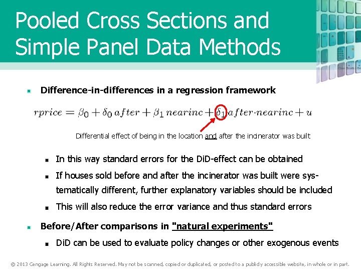 Pooled Cross Sections and Simple Panel Data Methods Difference-in-differences in a regression framework Differential