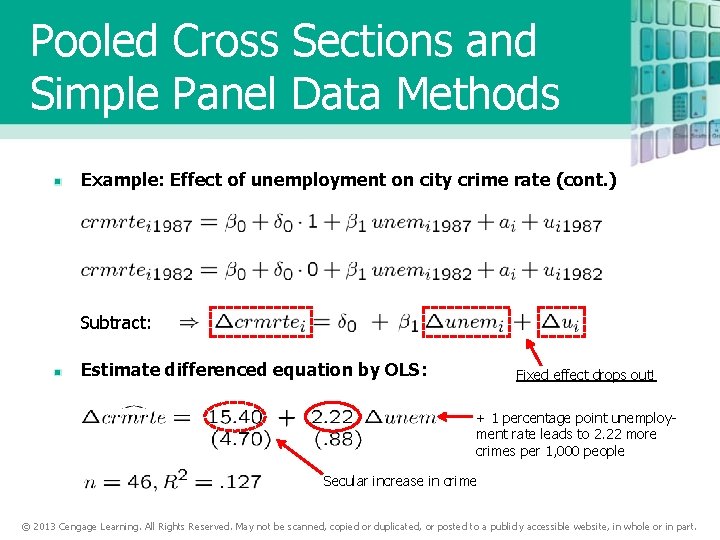 Pooled Cross Sections and Simple Panel Data Methods Example: Effect of unemployment on city