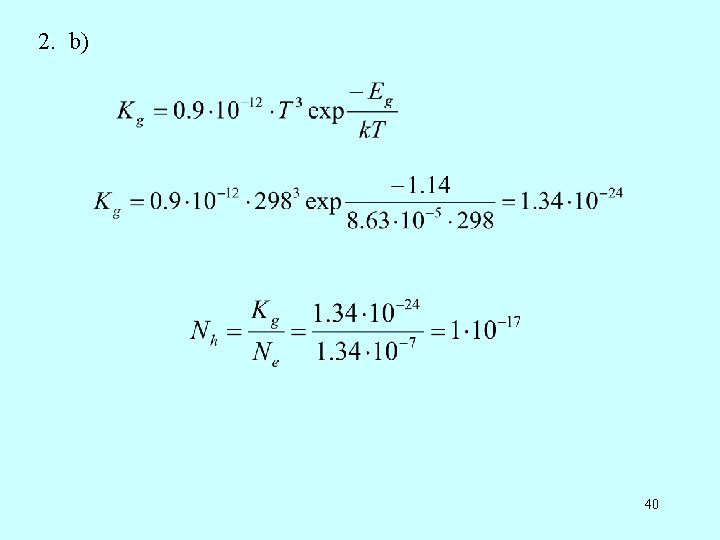 2. b) 40 2. b) 40