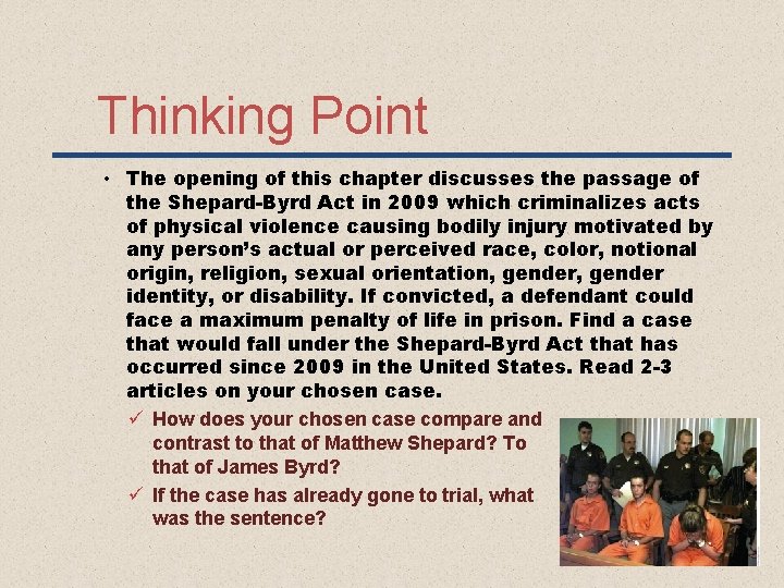 Thinking Point • The opening of this chapter discusses the passage of the Shepard-Byrd