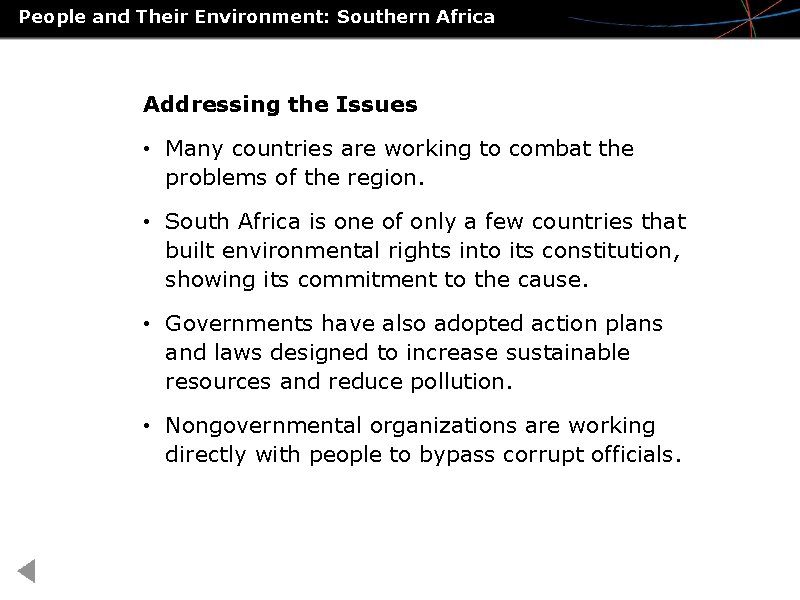 People and Their Environment: Southern Africa Addressing the Issues • Many countries are working People and Their Environment: Southern Africa Addressing the Issues • Many countries are working