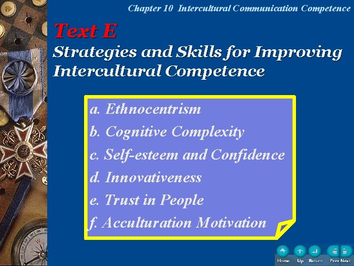 Chapter 10 Intercultural Communication Competence Text E Strategies and Skills for Improving Intercultural Competence