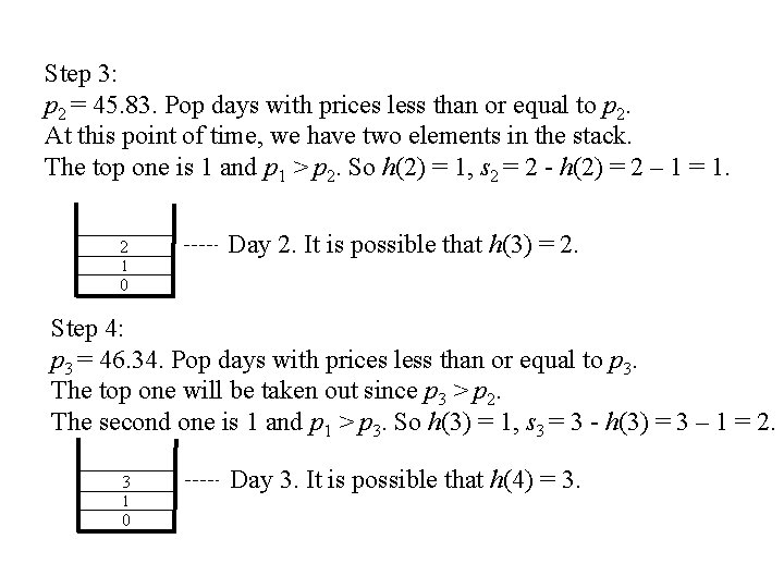 Step 3: p 2 = 45. 83. Pop days with prices less than or