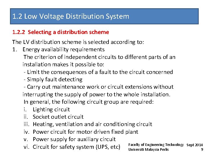 1. 2 Low Voltage Distribution System 1. 2. 2 Selecting a distribution scheme The