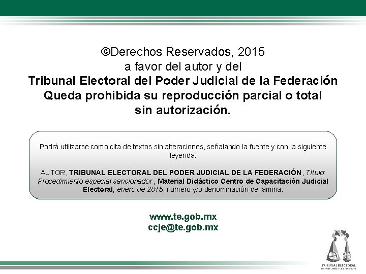 ©Derechos Reservados, 2015 a favor del autor y del Tribunal Electoral del Poder Judicial