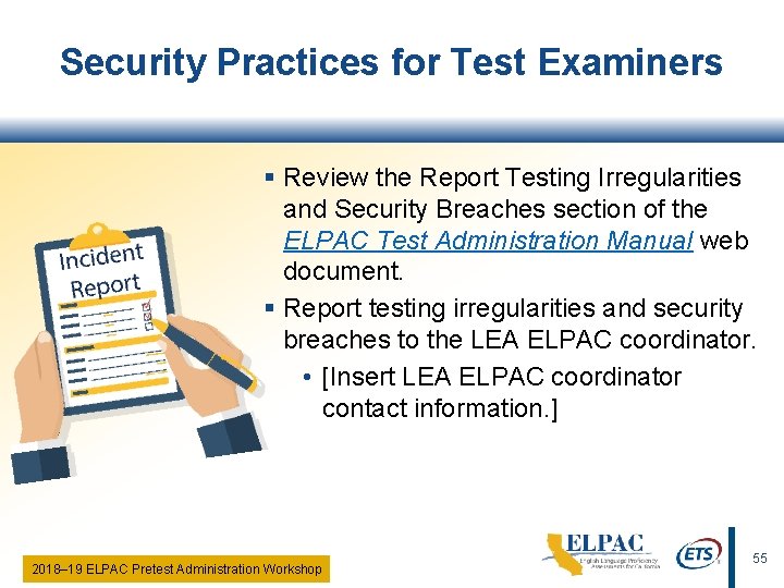 Security Practices for Test Examiners § Review the Report Testing Irregularities and Security Breaches