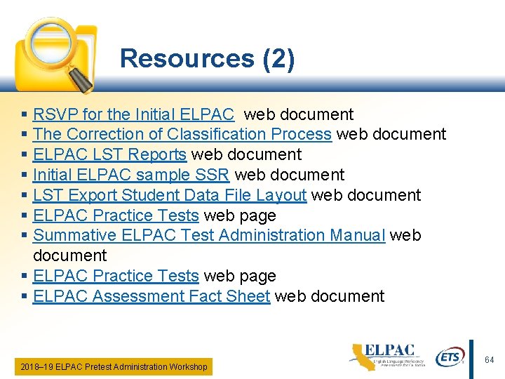 Resources (2) § RSVP for the Initial ELPAC web document § The Correction of