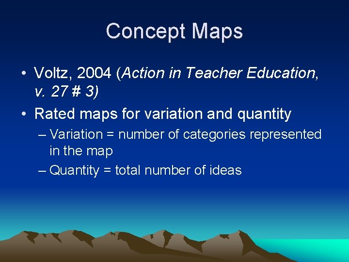 Concept Maps • Voltz, 2004 (Action in Teacher Education, v. 27 # 3) •