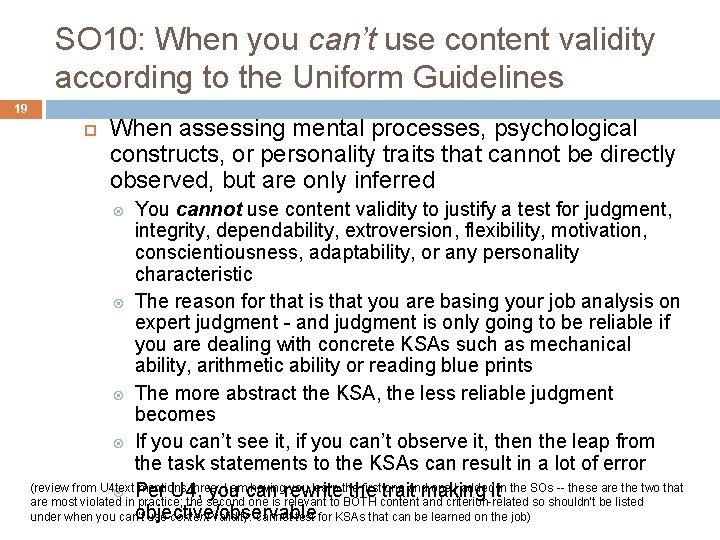 SO 10: When you can’t use content validity according to the Uniform Guidelines 19
