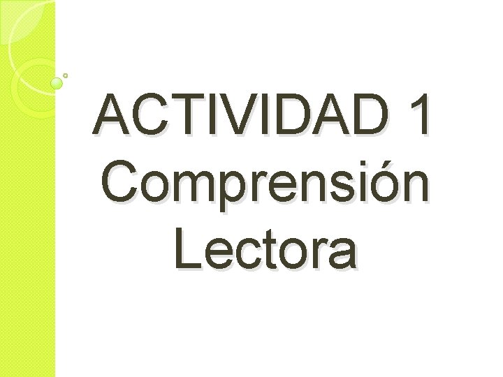 ACTIVIDAD 1 Comprensión Lectora 