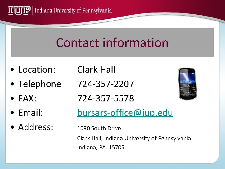 Contact information • • • Location: Telephone FAX: Email: Address: Clark Hall 724 -357