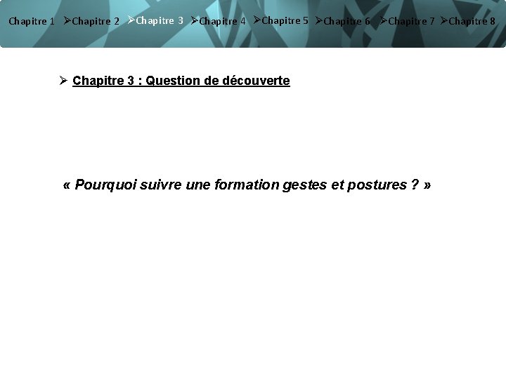 Chapitre 1 ØChapitre 2 ØChapitre 3 ØChapitre 4 ØChapitre 5 ØChapitre 6 ØChapitre 7 Chapitre 1 ØChapitre 2 ØChapitre 3 ØChapitre 4 ØChapitre 5 ØChapitre 6 ØChapitre 7