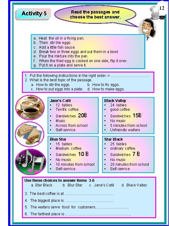 Activity 5 a. b. c. d. e. f. g. 12 Read the passages and Activity 5 a. b. c. d. e. f. g. 12 Read the passages and