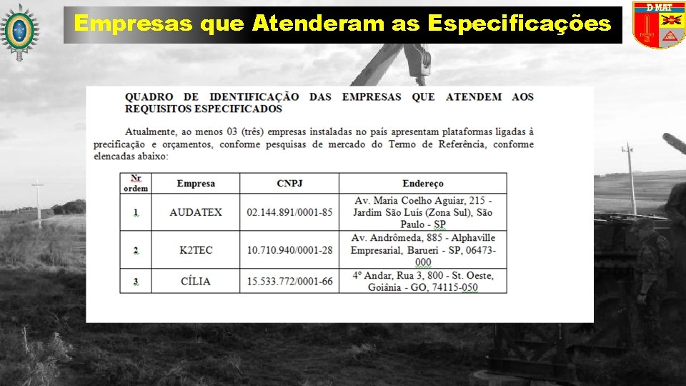 Empresas que Atenderam as Especificações 10 10 