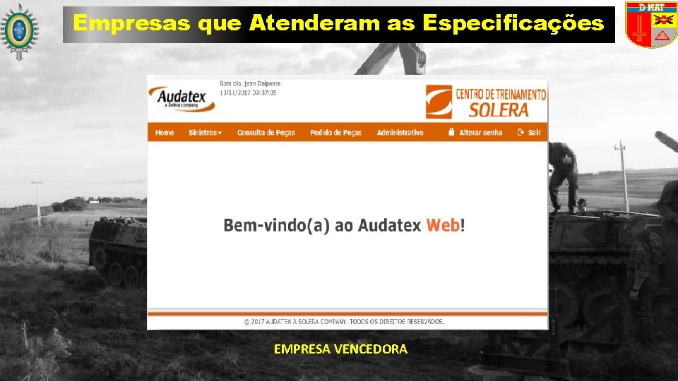 Empresas que Atenderam as Especificações EMPRESA VENCEDORA 11 11 