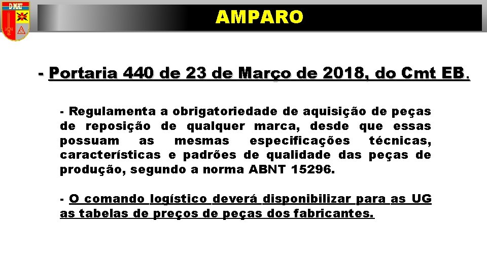 AMPARO 44 - Portaria 440 de 23 de Março de 2018, do Cmt EB.