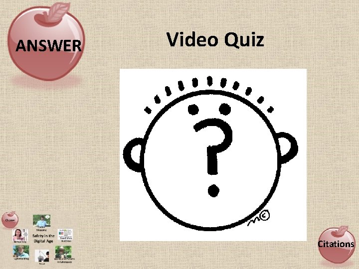 ANSWER Video Quiz Citations 