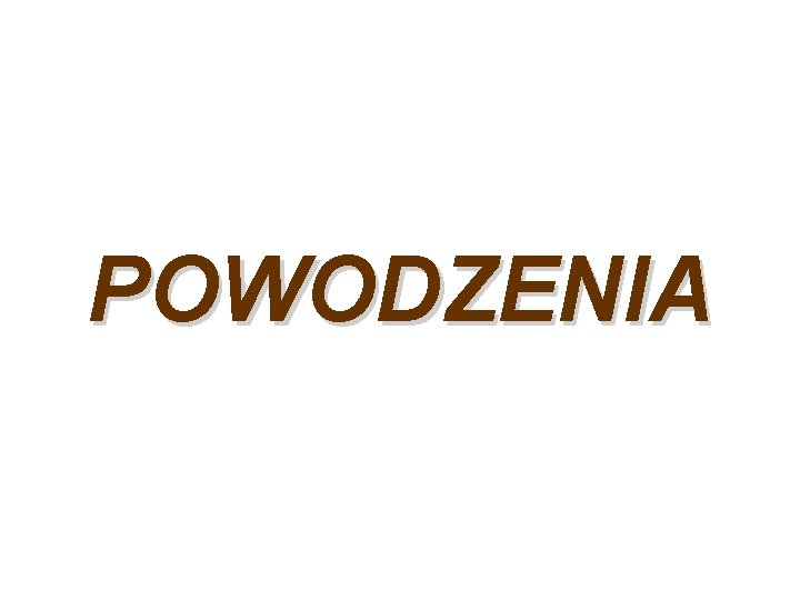 POWODZENIA 