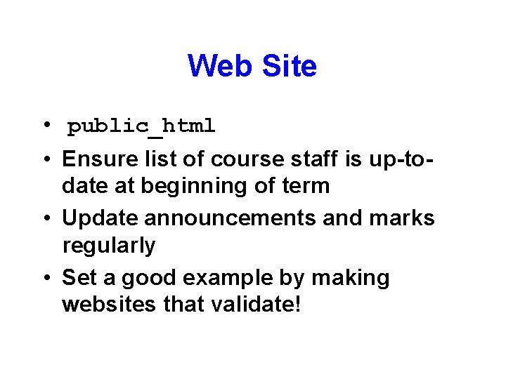 Web Site • public_html • Ensure list of course staff is up-todate at beginning