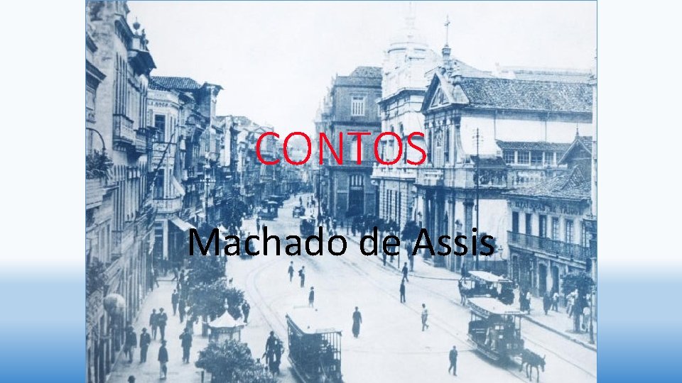 CONTOS Machado de Assis 