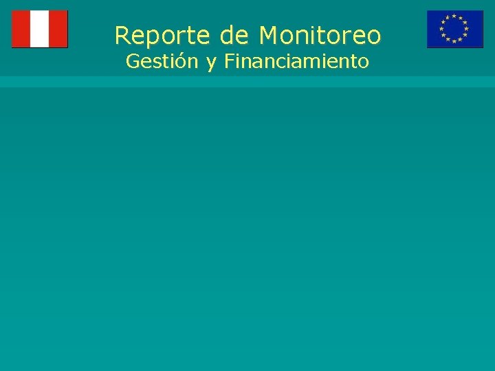 Reporte de Monitoreo Gestión y Financiamiento 