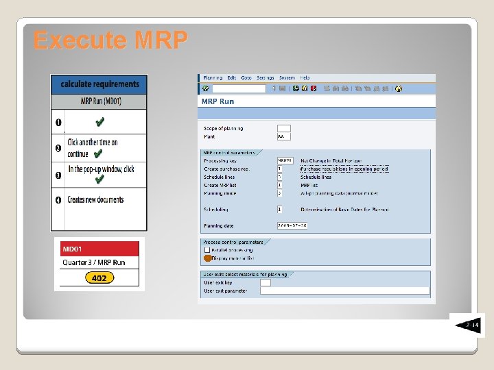 Execute MRP 