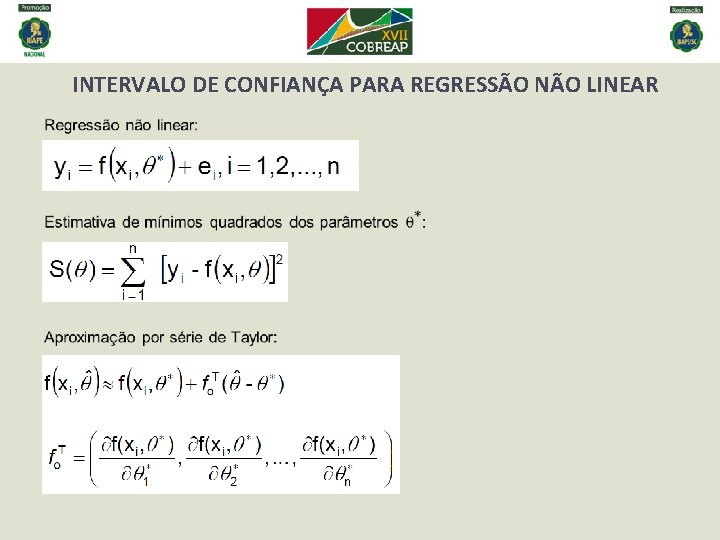 INTERVALO DE CONFIANÇA PARA REGRESSÃO NÃO LINEAR 