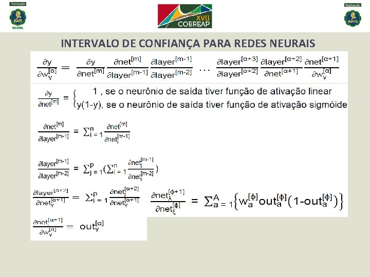 INTERVALO DE CONFIANÇA PARA REDES NEURAIS 