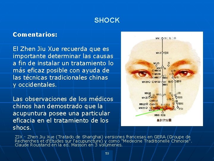 SHOCK Comentarios: El Zhen Jiu Xue recuerda que es importante determinar las causas a