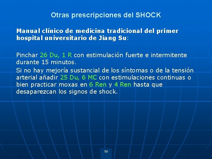 Otras prescripciones del SHOCK Manual clínico de medicina tradicional del primer hospital universitario de