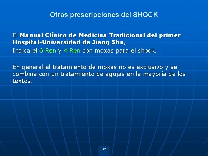 Otras prescripciones del SHOCK El Manual Clínico de Medicina Tradicional del primer Hospital-Universidad de