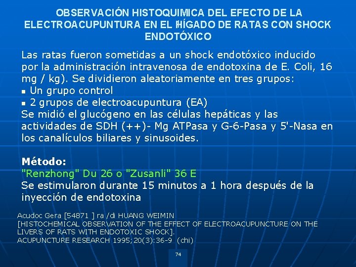 OBSERVACIÓN HISTOQUIMICA DEL EFECTO DE LA 1 ELECTROACUPUNTURA EN EL HÍGADO DE RATAS CON