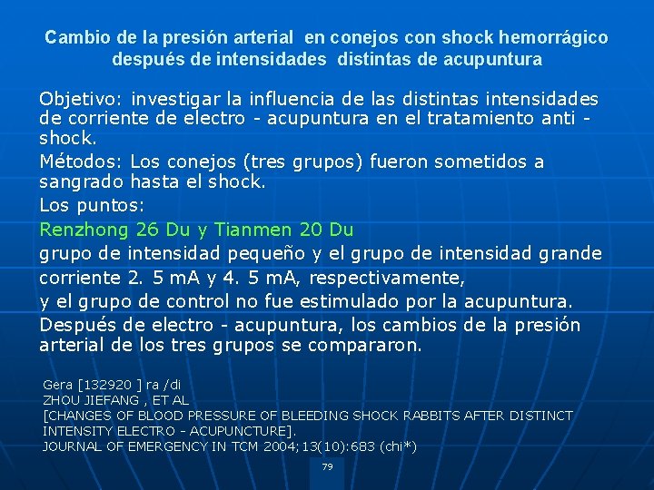 Cambio de la presión arterial en conejos con shock hemorrágico después de intensidades distintas