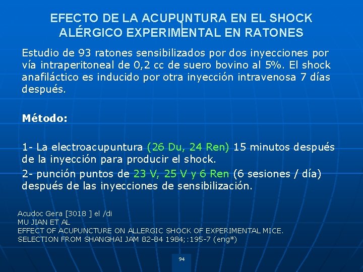 EFECTO DE LA ACUPUNTURA EN EL SHOCK 1 ALÉRGICO EXPERIMENTAL EN RATONES Estudio de