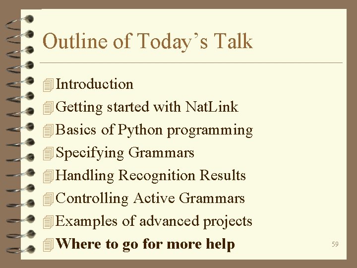 Outline of Today’s Talk 4 Introduction 4 Getting started with Nat. Link 4 Basics