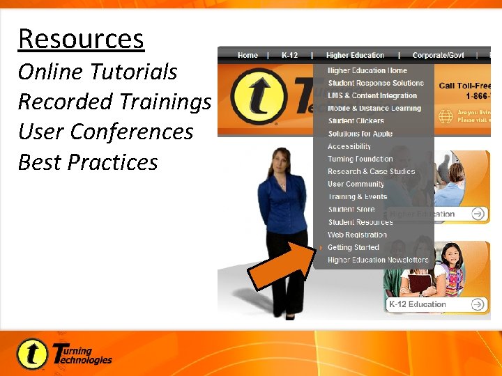 Resources Online Tutorials Recorded Trainings User Conferences Best Practices 