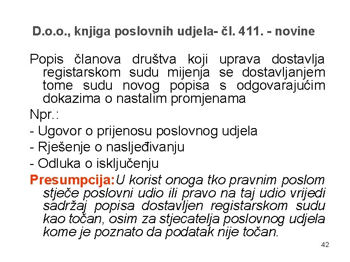 D. o. o. , knjiga poslovnih udjela- čl. 411. - novine Popis članova društva