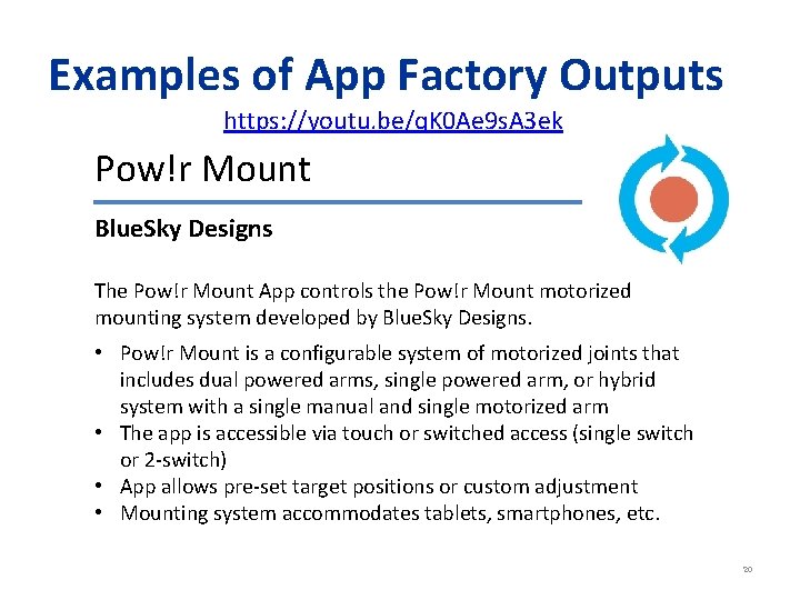 Examples of App Factory Outputs https: //youtu. be/q. K 0 Ae 9 s. A