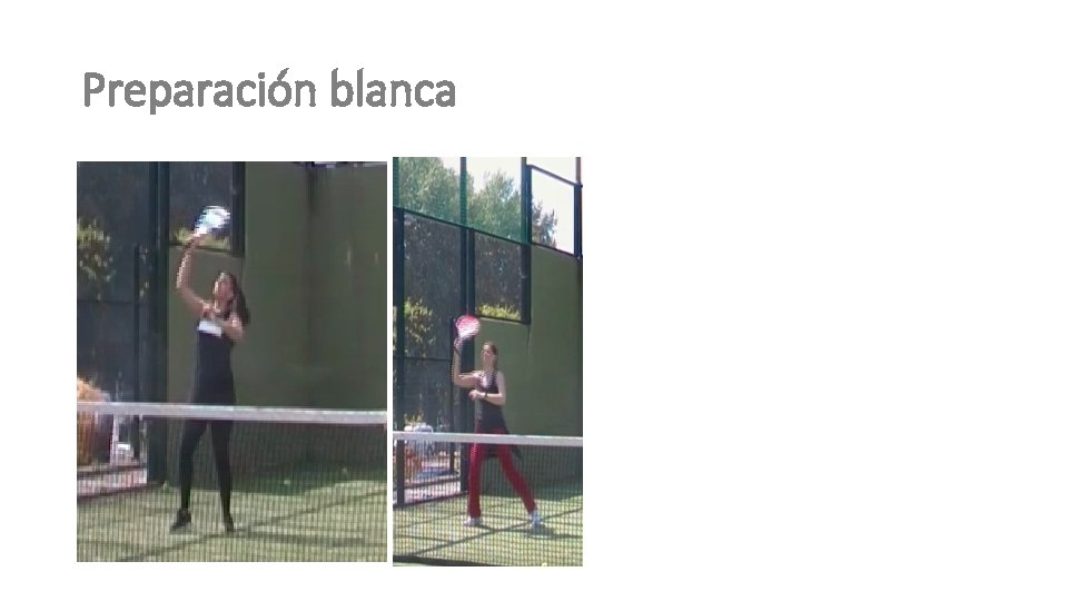 Preparación blanca 