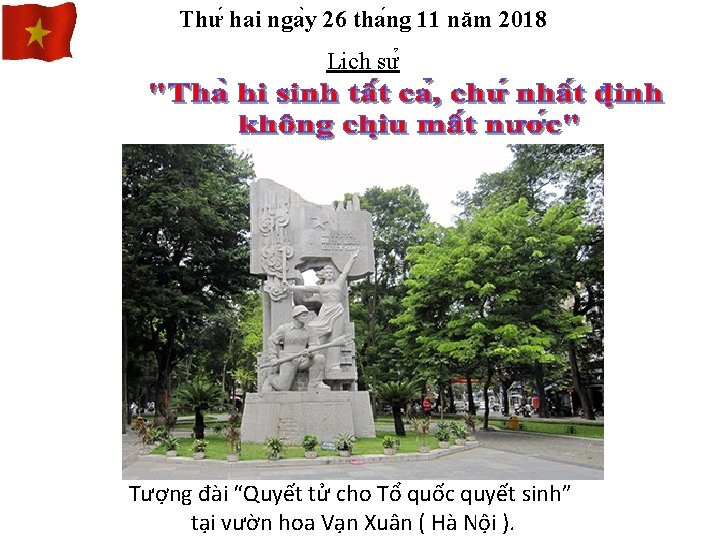 Thư hai nga y 26 tha ng 11 năm 2018 Li ch sư Tượng