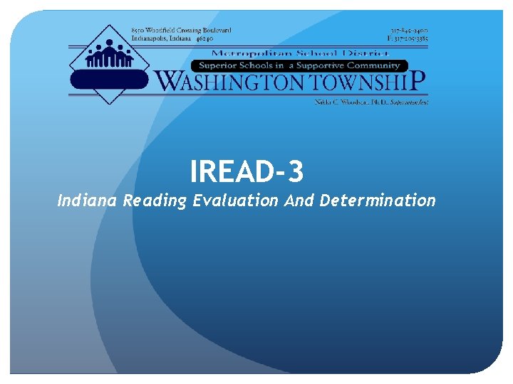 IREAD-3 Indiana Reading Evaluation And Determination 