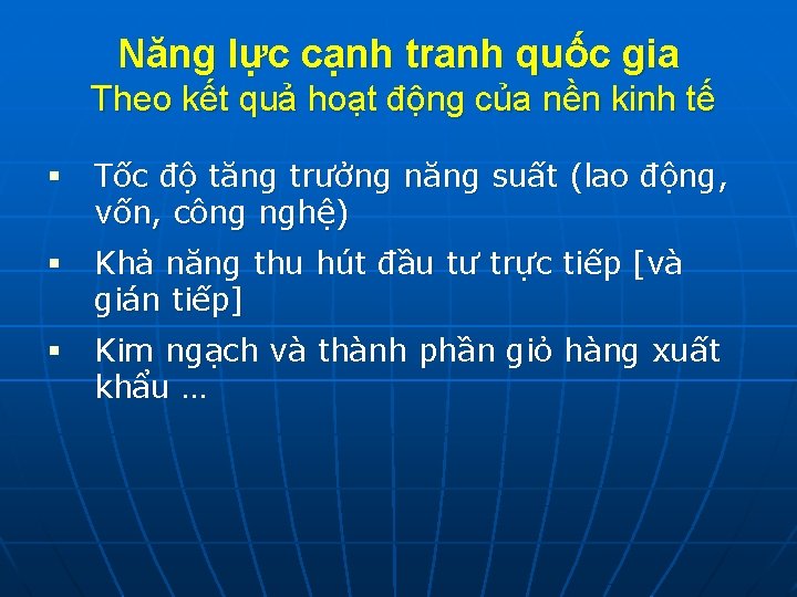 Năng lực cạnh tranh quốc gia Theo kết quả hoạt động của nền kinh