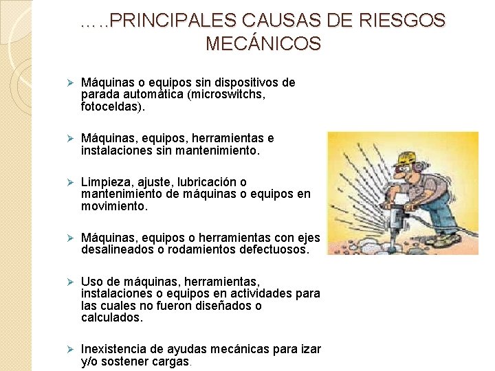 RIESGOS MECANICOS JAZMIN RUIZ MARTHA ROA MIGUEL JIMENEZ