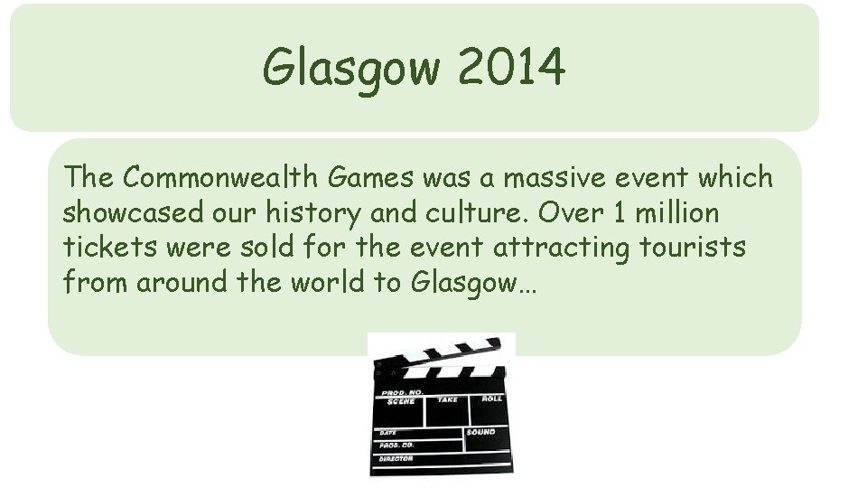 Glasgow 2014 The Commonwealth Games was a massive event which showcased our history and