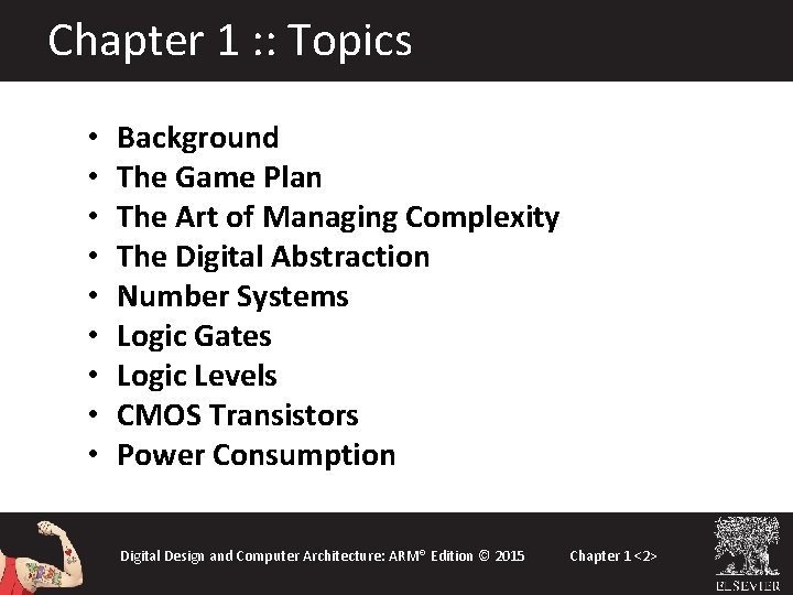 Chapter 1 : : Topics • • • Background The Game Plan The Art