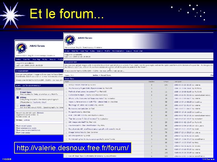 Et le forum. . . http: //valerie. desnoux. free. fr/forum/ 11/2/2020 V. H. Desnoux