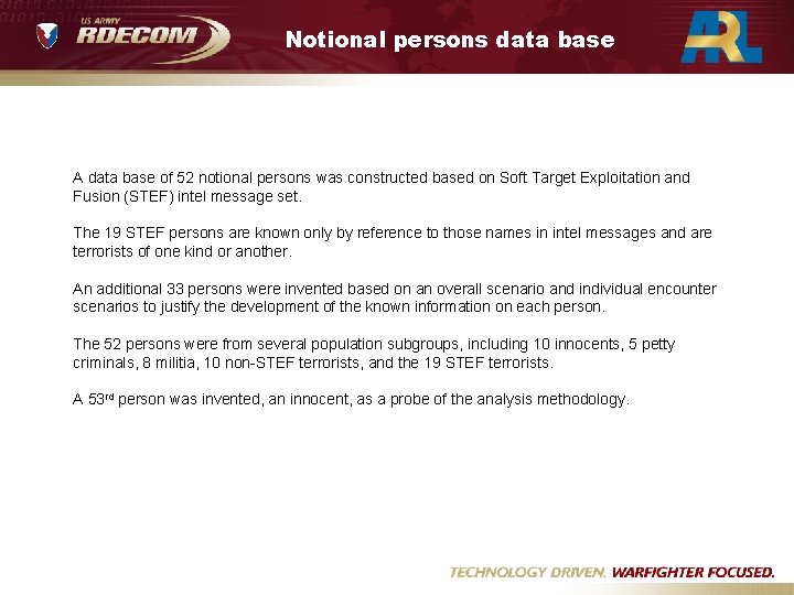 Notional persons data base A data base of 52 notional persons was constructed based